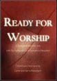 Ready for Worship SATB Singer's Edition cover